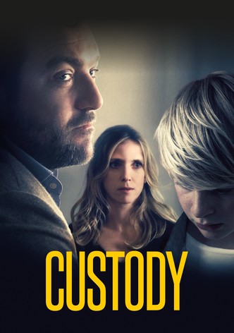 Custody