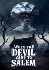 Quando il diavolo venne a Salem