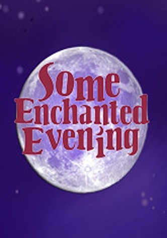 Some Enchanted Evening: Celebrating Oscar Hammerstein II