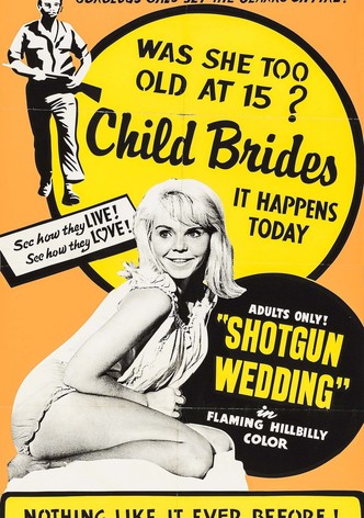 Shotgun Wedding