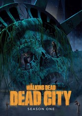 The Walking Dead: Dead City