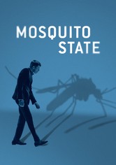 Mosquito State
