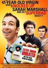 The 41–Year–Old Virgin Who Knocked Up Sarah Marshall and Felt Superbad About It