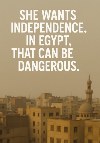 She Wants Independence In Egypt That Can Be Dangerous
