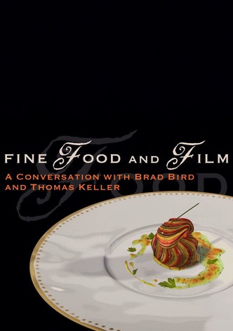 Fine Food and Film