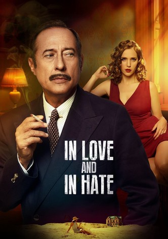 Those Who Love, Hate