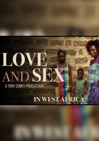 Love and Sex in West Africa