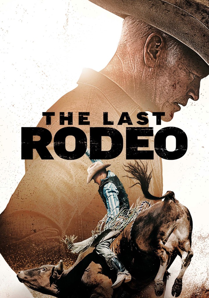 The Last Rodeo movie watch streaming online