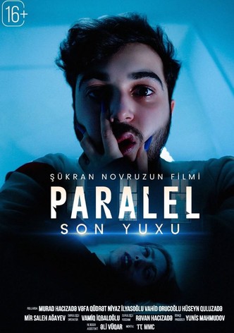 Parallel: The Final Dream