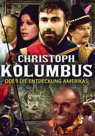 Christoph Kolumbus oder Die Entdeckung Amerikas