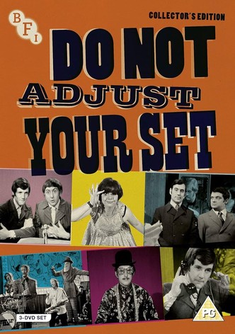 Do Not Adjust Your Set