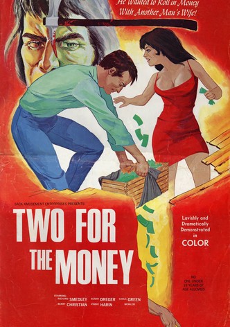 Two for the Money