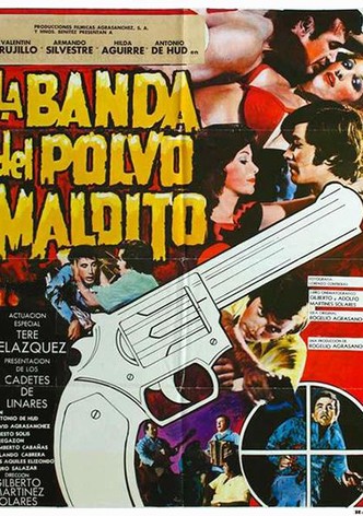 La banda del polvo maldito