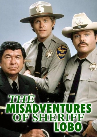 The Misadventures of Sheriff Lobo