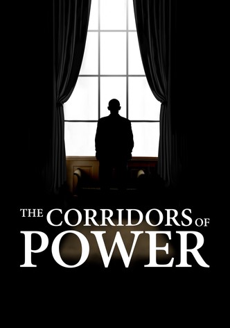 Corridors of Power