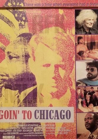 Goin' to Chicago