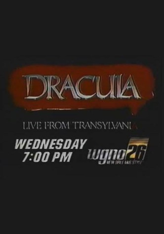 Dracula: Live from Transylvania