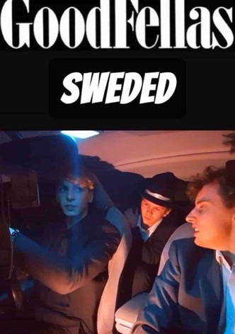 Goodfellas (Sweded)