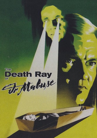 The Death Ray of Dr. Mabuse