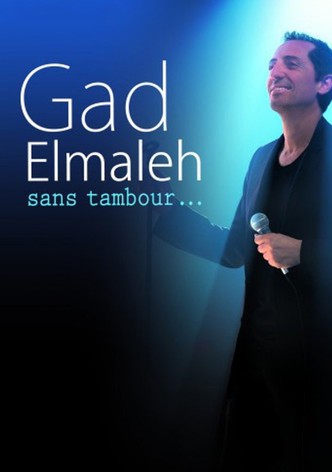 Gad Elmaleh : Sans tambour