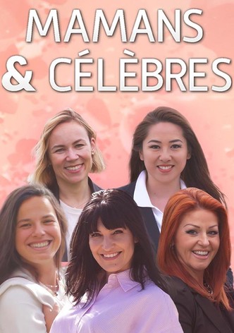 Mamans et célèbres