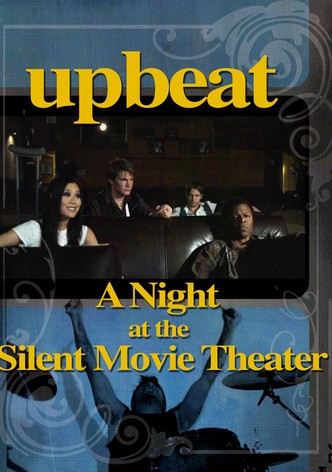 A Night at the Silent Movie Theater