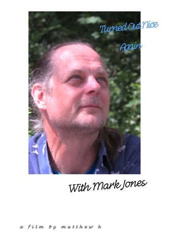 Turned Out Nice Again