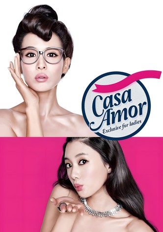 Casa Amor: Exclusive for Ladies