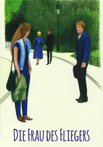 Die Frau des Fliegers