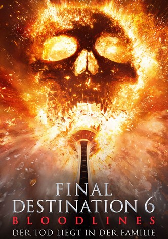 Final Destination 6: Bloodlines