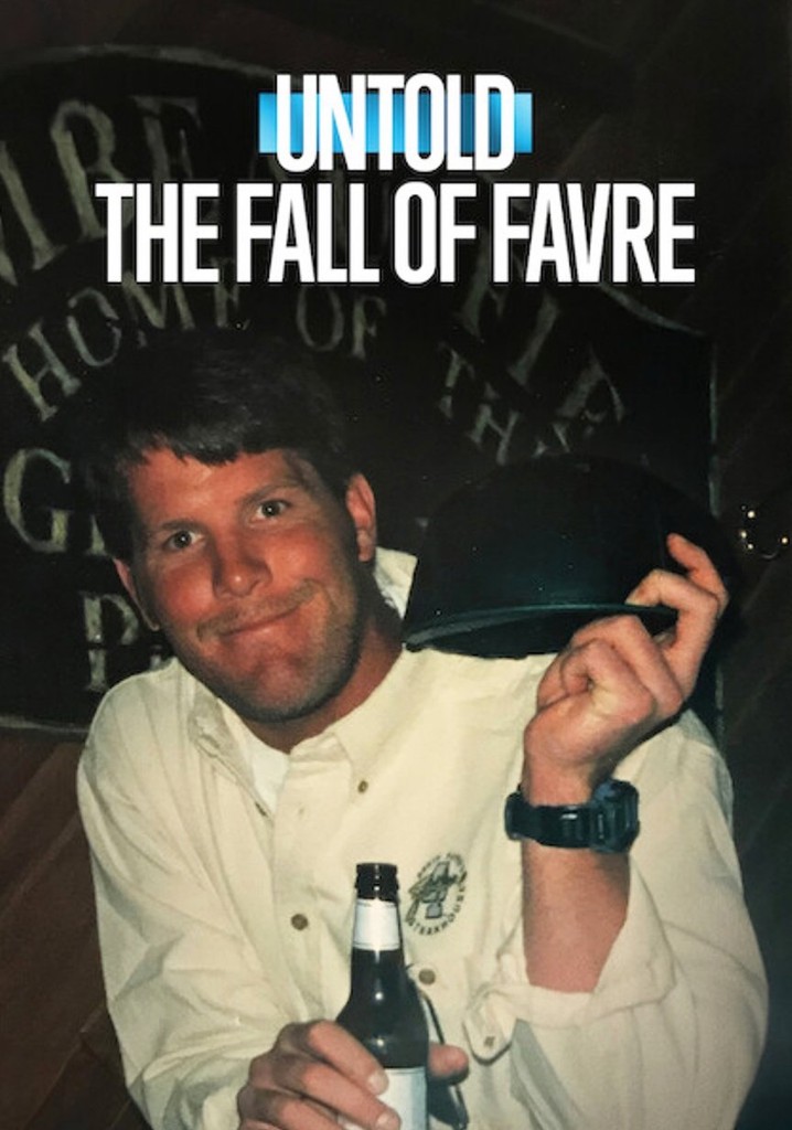 Untold The Fall of Favre streaming watch online(04)