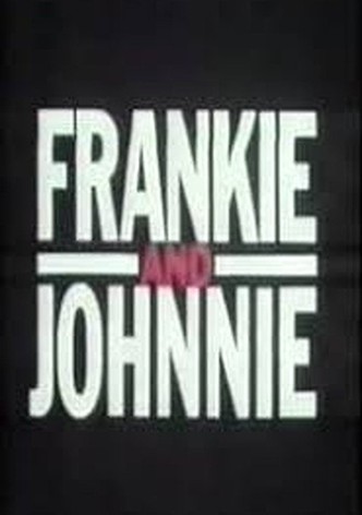 Frankie and Johnnie