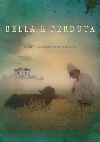 Bella e perduta