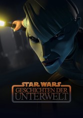 Star Wars: Geschichten der Unterwelt
