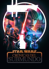 Star Wars: Crónicas del submundo