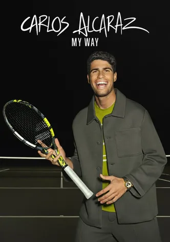Carlos Alcaraz: My Way poster
