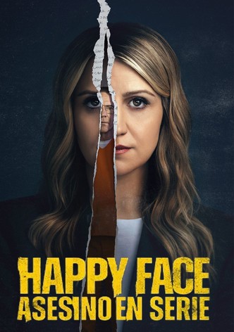 Cara feliz: La historia de un asesino en serie