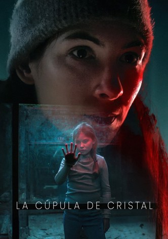 La cúpula de cristal