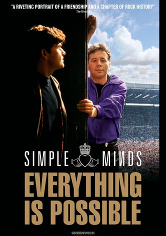 Simple Minds: Everything Is Possible