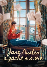 Jane Austen a gâché ma vie