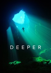Deeper