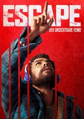 Escape - Der unsichtbare Feind