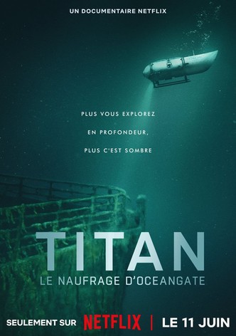 Titan : Le naufrage d'OceanGate