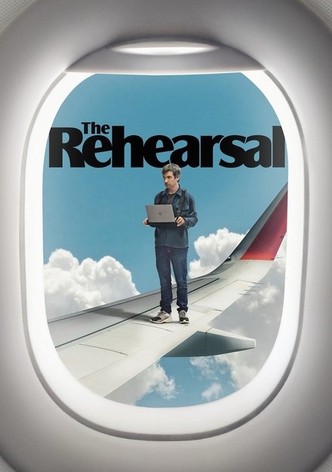 The Rehearsal