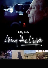 Living the Light - Robby Müller