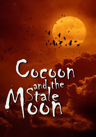 Cocoon and the Stale Moon