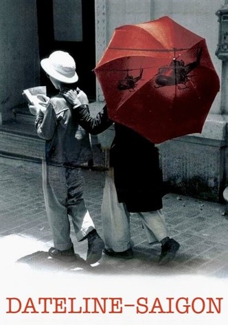 Dateline: Saigon
