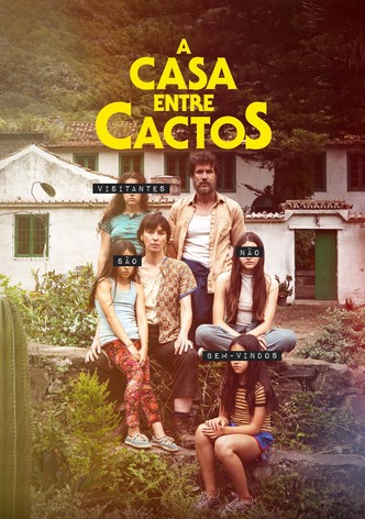 A Casa Entre Cactos