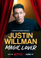 Justin Willman: Magic Lover