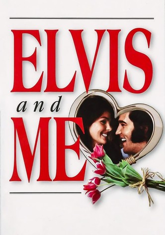 Elvis and Me